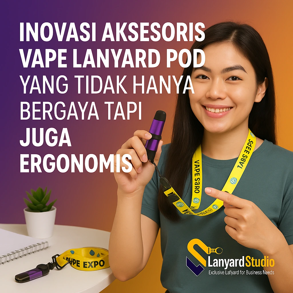 Inovasi Aksesoris Vape Lanyard Pod